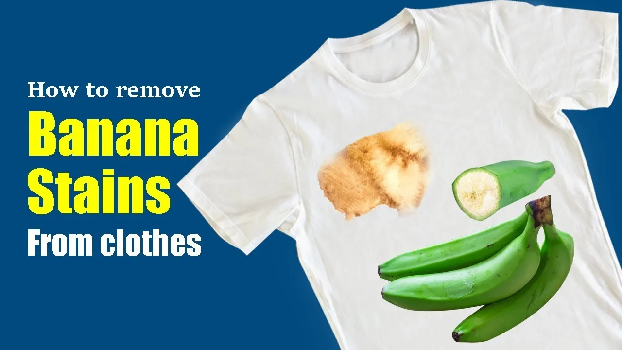 how to remove old banana stains from clothes